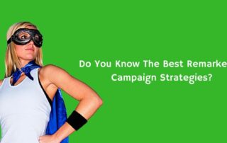 Marketing Heroes in College Station, TX - Remarketing campaign strategies