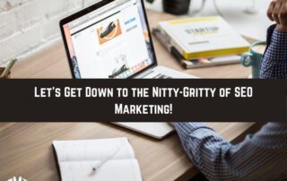 Marketing Heroes in College Station, TX - Let's get down to the Nitty-Gritty of SEO marketing!