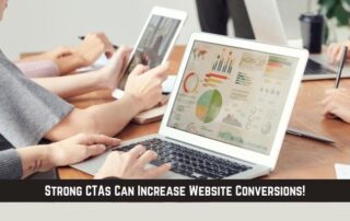 Marketing Heroes in College Station, TX - Strong CTAs can increase website conversions!