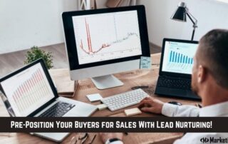 Marketing Heroes in College Station, TX - Pre-position your buyers for sales with lead nurturing!
